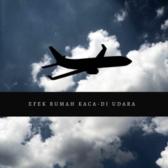 Efek Rumah Kaca - Di Udara