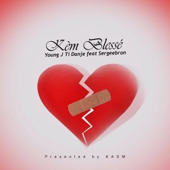 KEM BLESE YOUNG - J TI DANJE Feat. Sergeebron