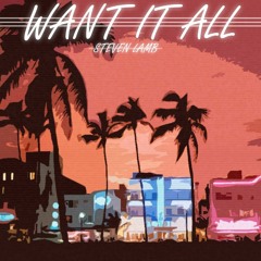 Steven Lamb - Want It All
