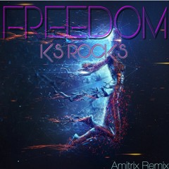 Freedom (Ks Rocks Feat Bobby Marshall)