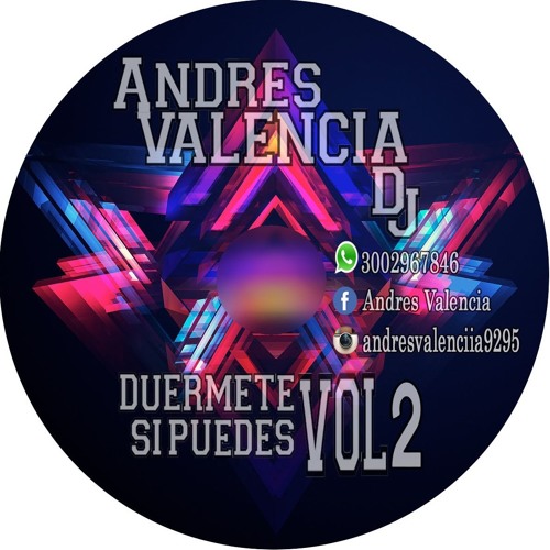 ANDRES VALENCIA - DUERMETE SI PUEDES VL2.