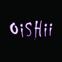 OiSHii - Tokyo [Original Mix]