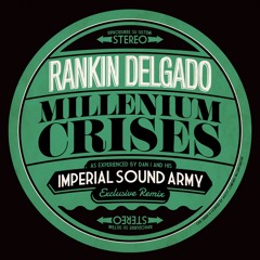 MILLENIUM CRISIS - Imperial Sound Army Remix
