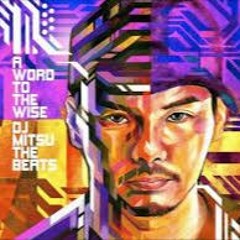 DJ Mitsu The Beats - Playin' Wit Crime Feat. Maspyke