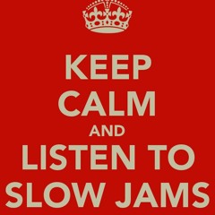 Slow Jams Mix