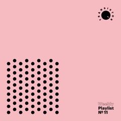Transistor Weekly Playlist №11