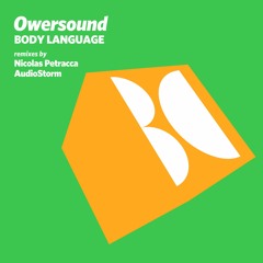 Owersound - Body Language (AudioStorm Remix)