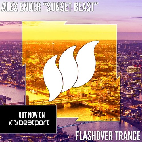 Alex Ender - Sunset Beast [Teaser] OUT NOW