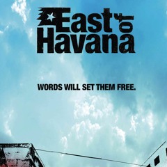 East of Havana Original Score