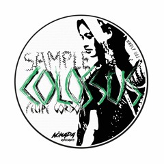 Felipe Gordon - Sample Colossus LP (NMDLP 001)