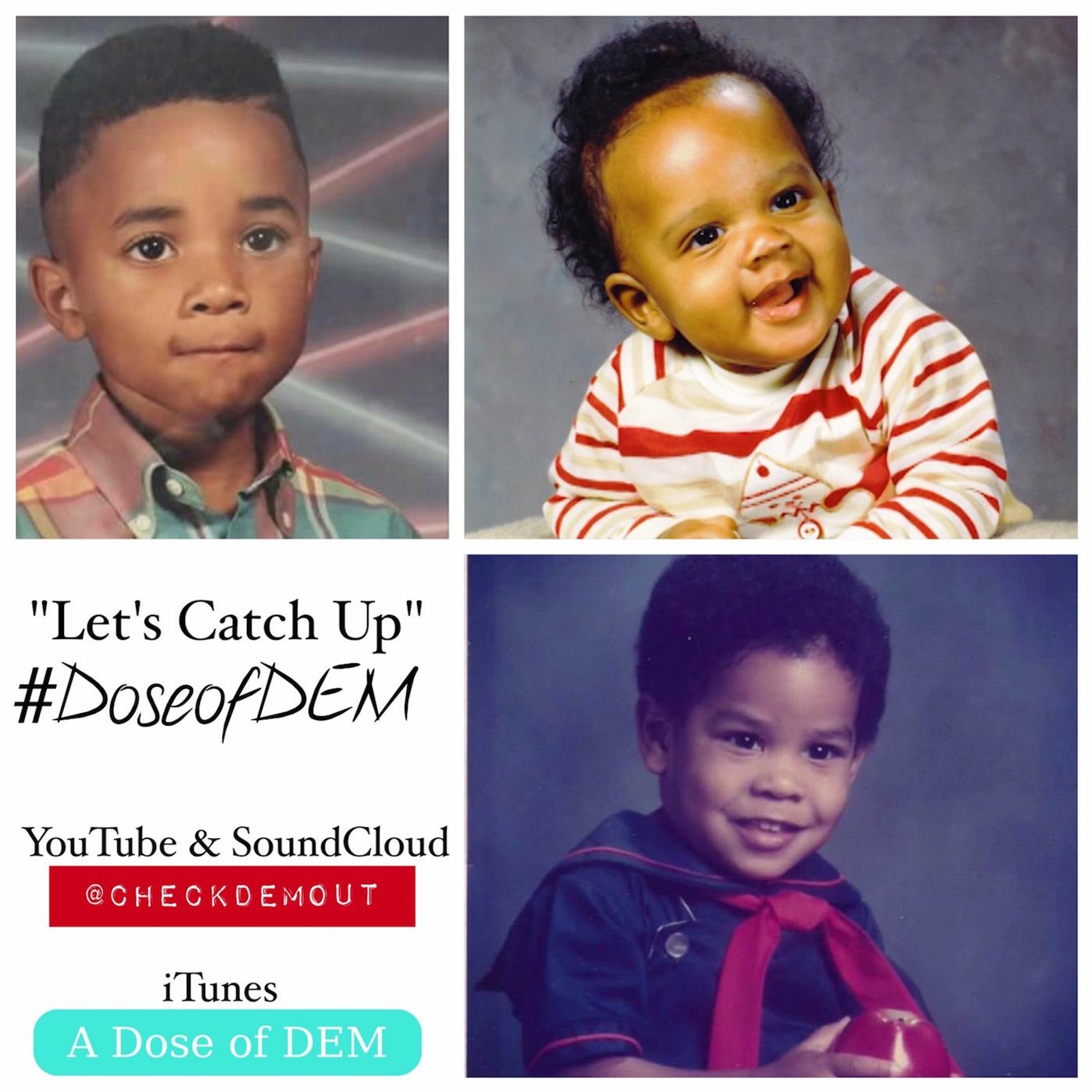A Dose Of DEM: "Let's Catch Up" episode artwork