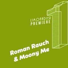 Roman Rauch & Moony Me - Hausware