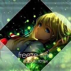 Manse feat. Alice Berg - Freeze Time (Kabuki Remix) [1K THANK YOU!!!]