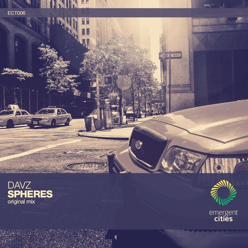 Davz - Spheres (Original Mix) [ECT006] (OUT NOW)