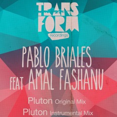 Pablo Briales Feat Amal Fashanu - Pluton(original mix)