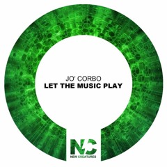 JO CORBO DJ -LET THE MUSIC PLAY -EXTENDED MIX