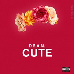 D.R.A.M. - Cute (Instrumental)