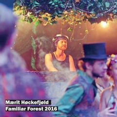2016 Familiar Forest