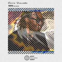 Chuck Paradi$e - 10X10