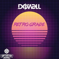 Dowell - Retrograde