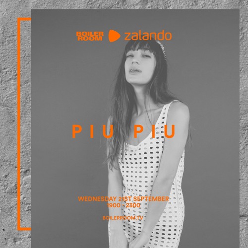 Piu Piu Boiler Room x Zalando DJ Set