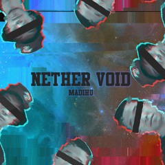 Nether Void - E.L.T