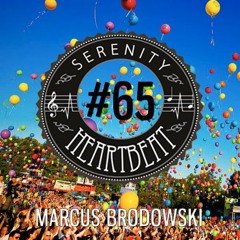 Serenity Heartbeat Podcast #65 Marcus Brodowski