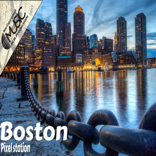 Boston - Pixel Station - NCM Productions
