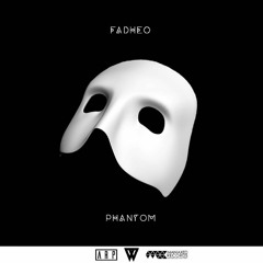 fadheo - Phantom (Preview)