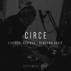 Ethereal Beatbox on Newtown Radio - Sept 2016