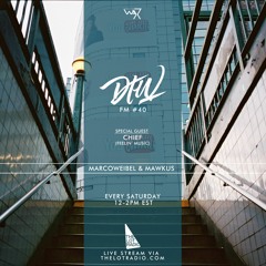 Darker Than Wax FM #40 ft. Chief (Feelin' Music) • 24th September 2016