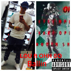 Lou ft Ohh so Ballin