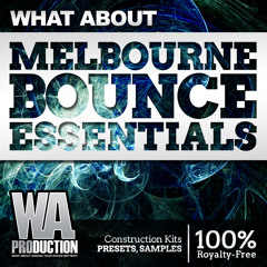 Melbourne Bounce Essentials [12 TJR, Deorro Style Kits, 150+ Bass & Kick Samples / Presets]