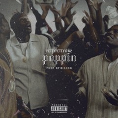 Poppin ft. G2 (Prod. by BIGGBOO)