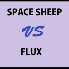 Funkin Matt - Flux Vs Oliver Heldens & Chocolate Puma - Space Sheep (Pepual Mashup)