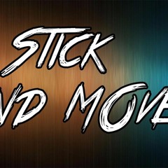 stick n move - RASSSTAA , RICH LYFE QUINCY , SNOW , JUICE MAJOR