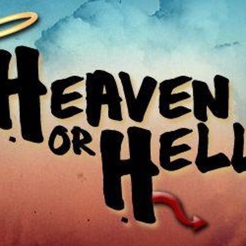 Stream Heaven Or Hell Remix by Just Kevin | Listen online for free on ...