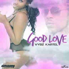 Vybz Kartel Good Love September 2016