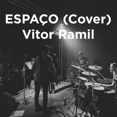 The Woods - Espaço (Cover) | Vitor Ramil