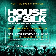 House of Silk - UK Garage Promo Mix by Martin Larner & MC Creed - Sat 19th Nov 2016 - GSS Warehouse