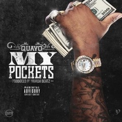 Quavo x Li'Larry - My Pockets