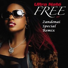 Ultra Nate - Free (Zandonai Special Remix)FREE DOWNLOAD