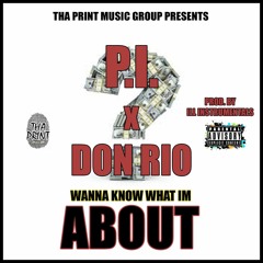 PI X Don Rio ABOUT