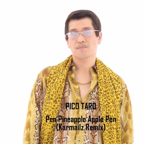Stream Pica Taro - Pen Pineapple Apple Pen (PPAP)[SPNX Remix][Hybrid Trap]  [FREE] by 𝔹𝕃𝔸ℂ𝕂𝕍𝔸𝔻𝔼ℝ | Listen online for free on SoundCloud
