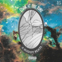 LOOK AT THE TIME​ feat. Hodgy Beats (Prod. by Ru AREYOU)