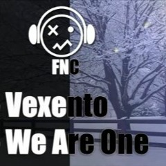 We Are One - Vexento