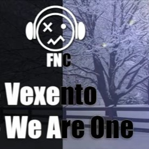 We Are One - Vexento