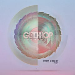 Masta Shredda - Whip [FREE DOWNLOAD]