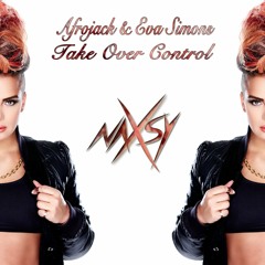 Take Over Control (Eva Simons Vocal)
