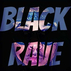 Black Rave